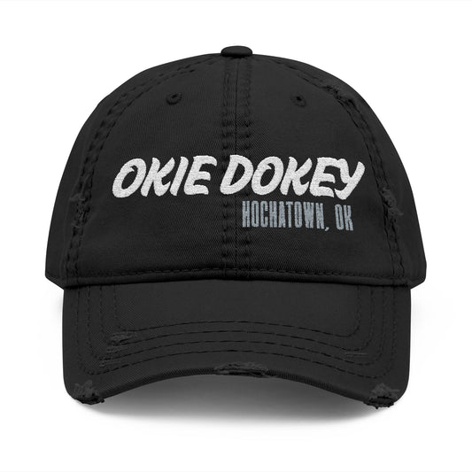 Okie Dokey! Distressed Dad Hat (Embroidery)
