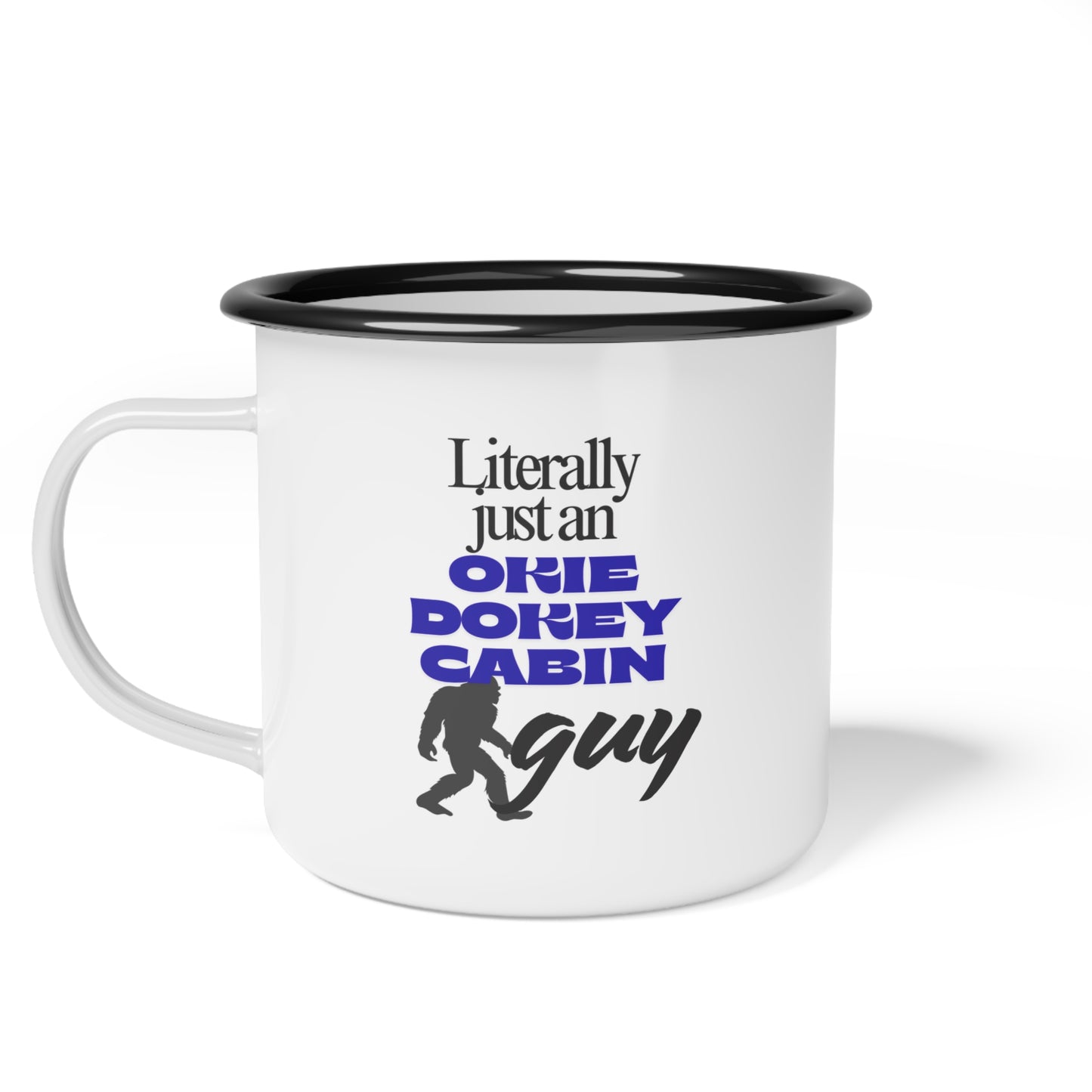 ☕Sasquatch Sippin' Mug - Literally just an Okie Dokey Cabin Guy