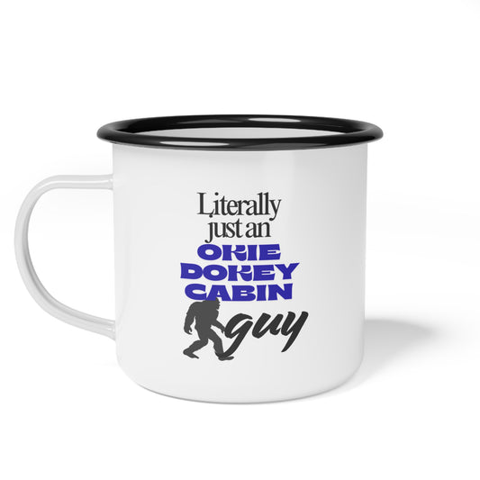 ☕Sasquatch Sippin' Mug - Literally just an Okie Dokey Cabin Guy