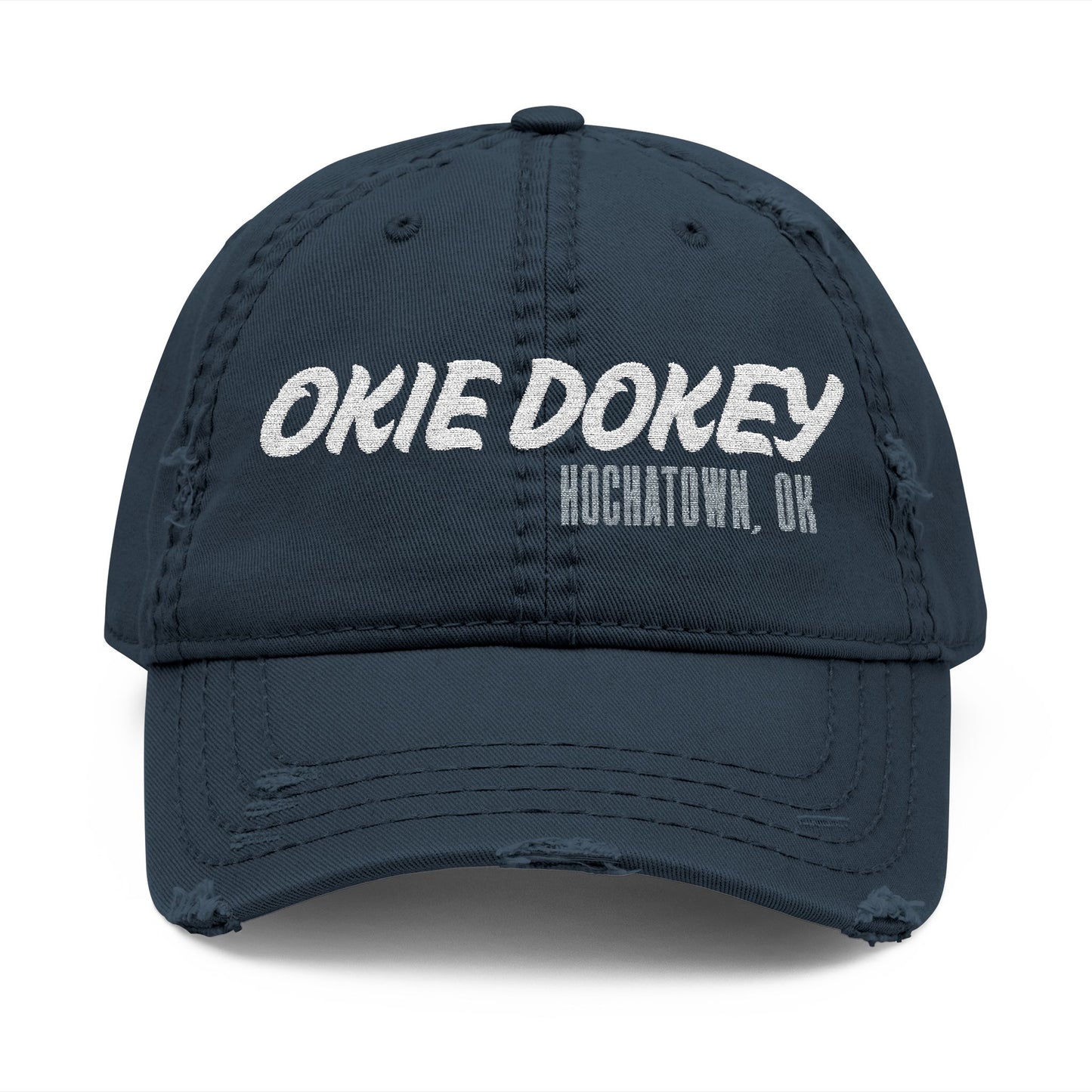 Okie Dokey! Distressed Dad Hat (Embroidery)