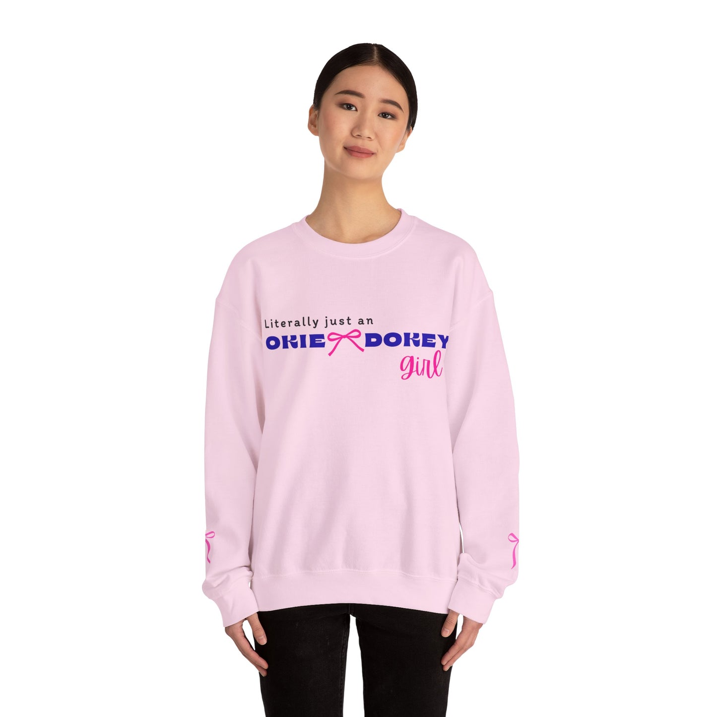🎀Literally Just an Okie Dokey Girl – Cozy Cabin Sweatshirt Cutie